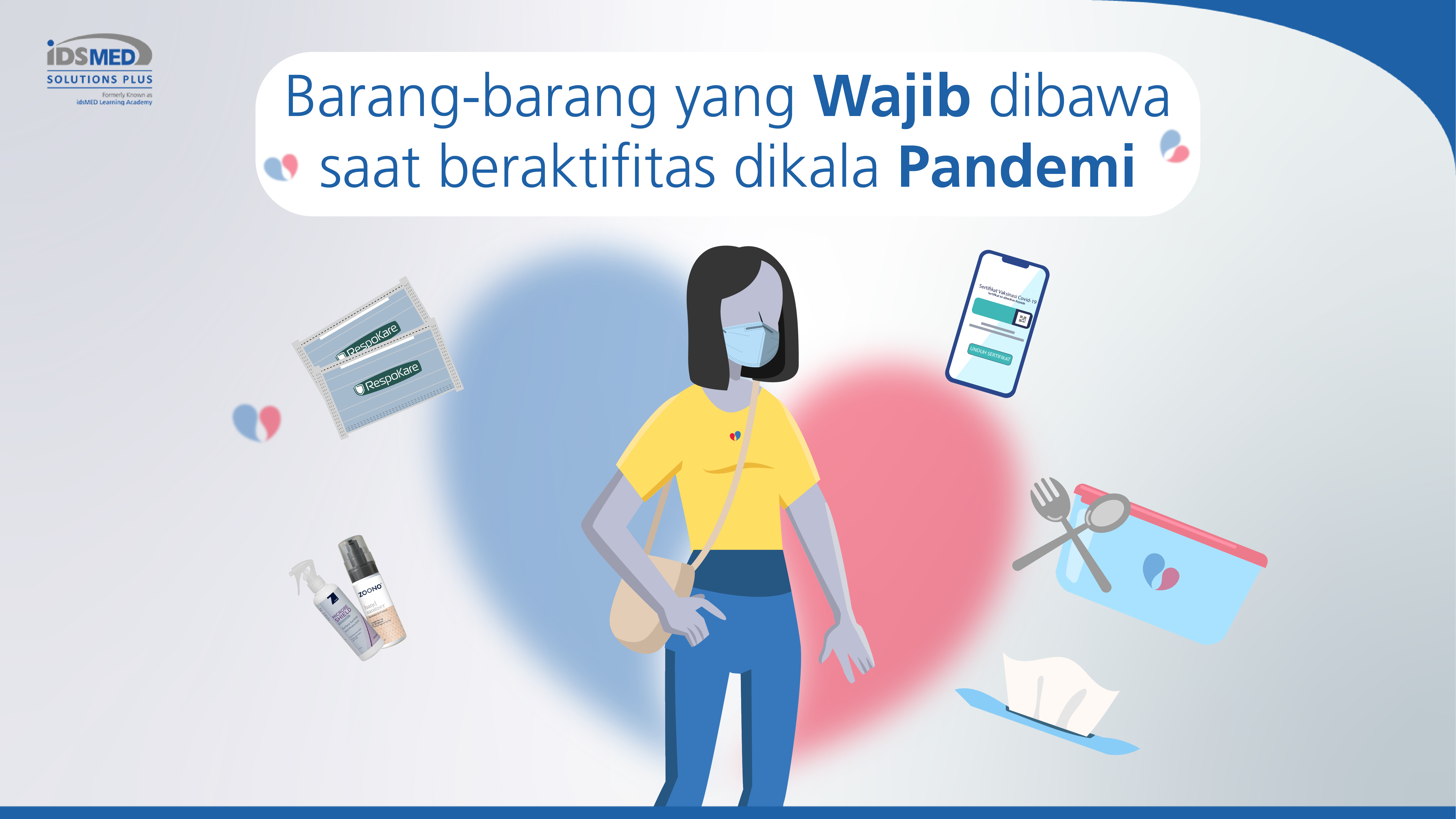 Things You Must Bring during COVID19 Pandemic